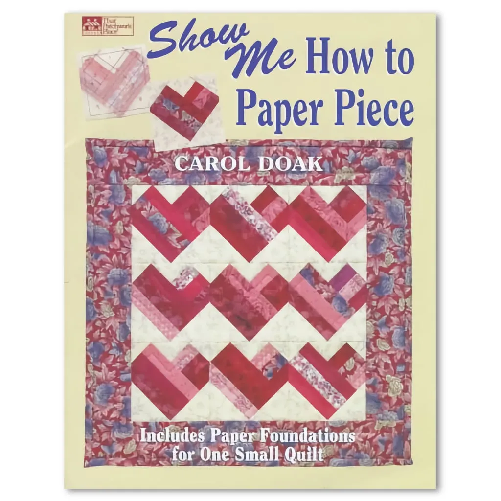 Show Me How to Paper Piece